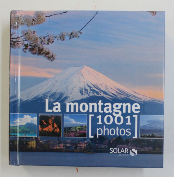LA  MONTAGNE - 1001 PHOTOS , 2008