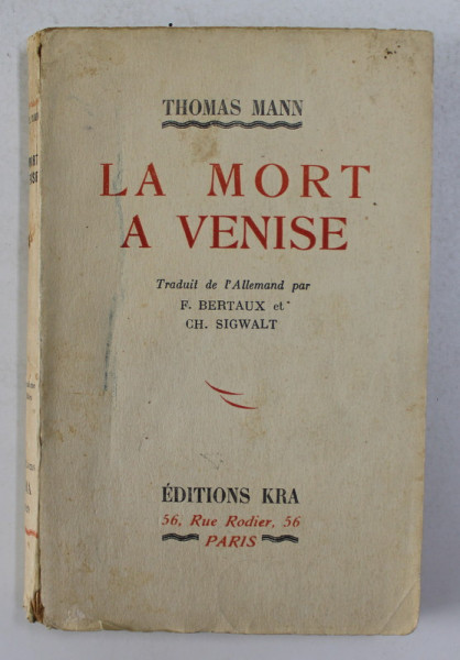 LA MORT A VENISE par THOMAS MANN , 1929