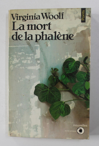 LA MORT DE LA PHALENE par VIRGINIA WOOLF , 1982