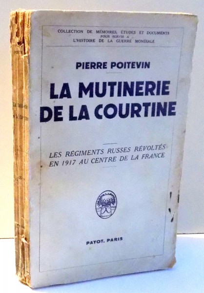 LA MUTINERIE DE LA COURTINE par PIERRE POITEVIN , 1938