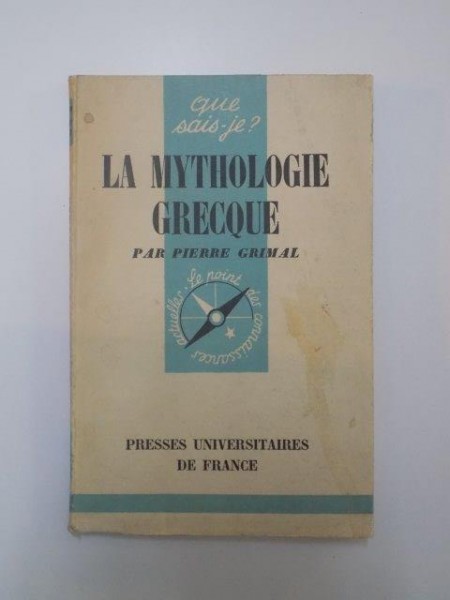 LA MYTHOLOGIE GRECQUE par PIERRE GRIMAL , 1959