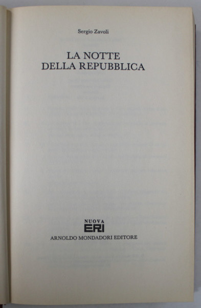 LA NOTTE DELLA REPUBBLICA di SERGIO ZAVOLI , TEXT IN LIMBA ITALIANA , 1992