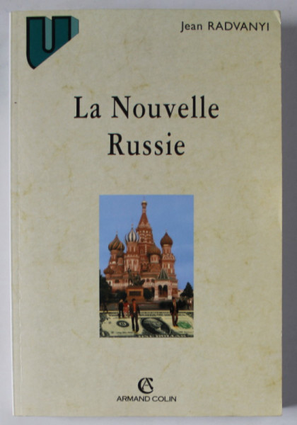 LA NOUVELLE RUSSIE par JEAN RADVANYI , 2000