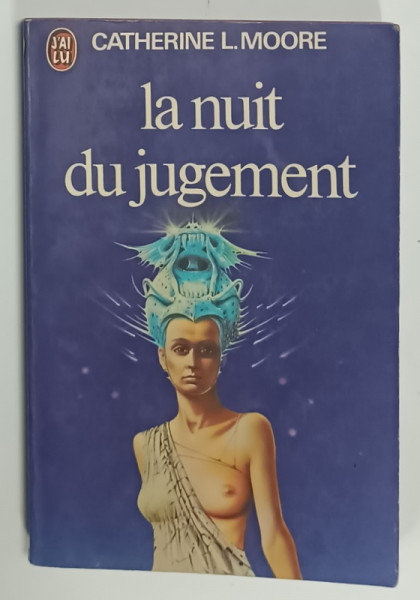 LA NUIT DU JUGEMENT par CATHERINE L. MOORE , 1976