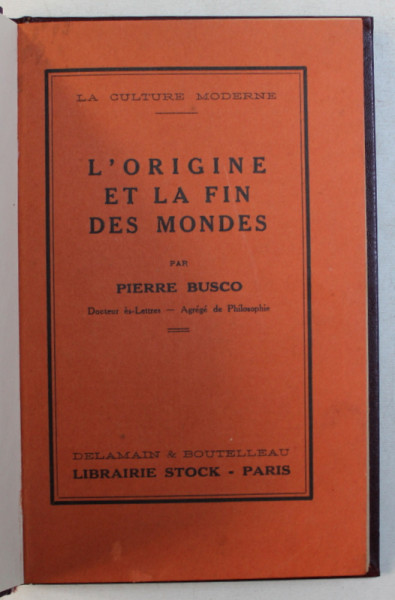 LA ORIGINE ET LA FIN DES MONDES par PIERRE BUSCO , 1926