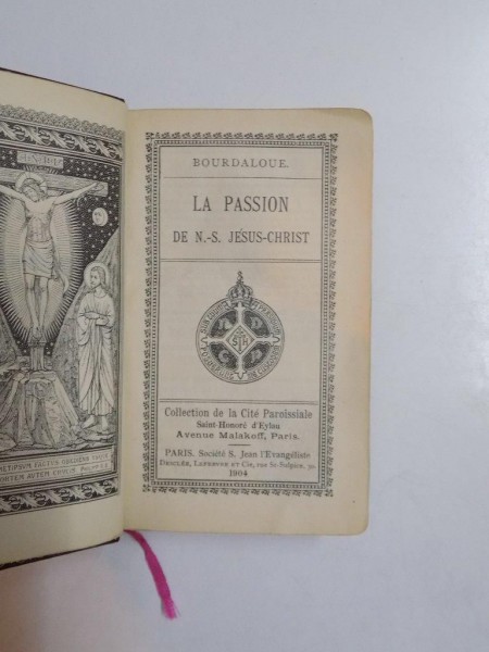 LA PASSION DE N.S. JESUS-CHRIST par BOURDLOUE  1904