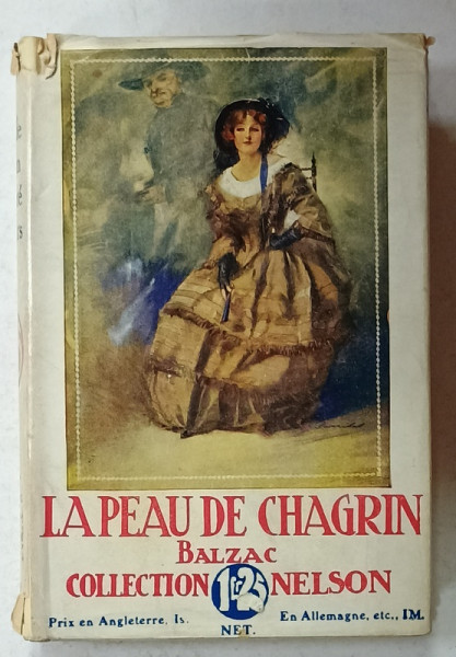 LA PEAU DE CHAGRIN par HONORE DE BALZAC , CCA. 1900