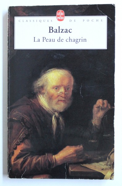LA PEAU DE CHAGRIN par HONORE DE BALZAC ,
