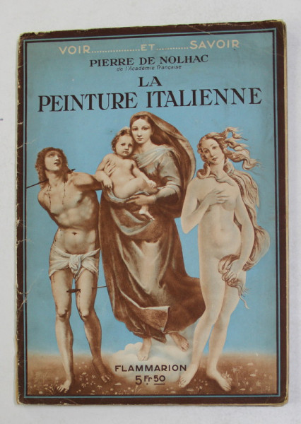 LA PEINTURE ITALIENNE par PIERRE DE NOLHAC , 1935
