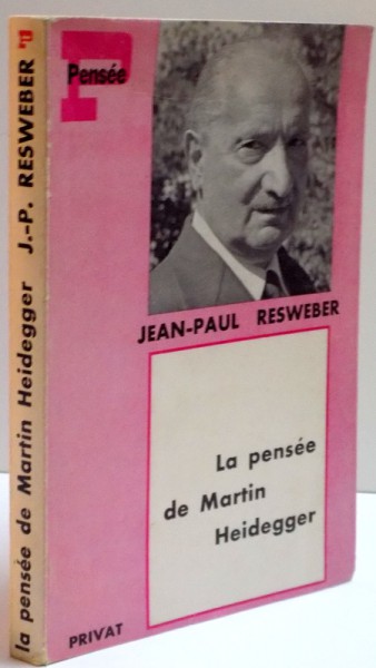 LA PENSEE DE MARTIN HEIDEGGER , 1971