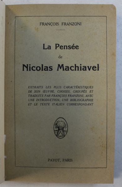 LA PENSEE DE NICOLAS MACHIAVEL par FRANCOIS FRANZONI , 1921