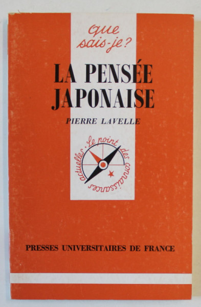 LA PENSEE JAPONAISE par PIERRE LAVELLE , 1997