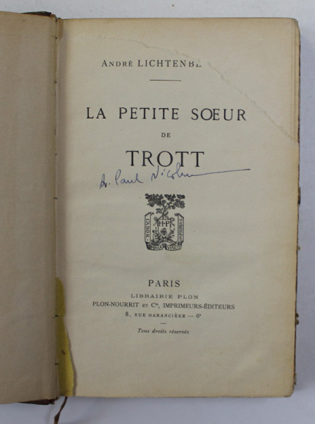 LA  PETITE  SOEUR DE TROTT par ANDRE LICHTENBERGER , SFARSITUL SECOLULUI XIX