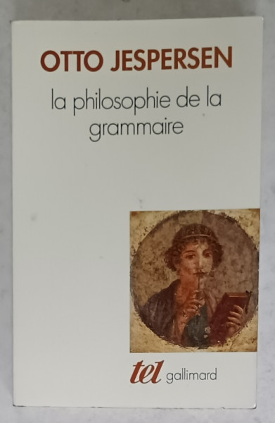 LA PHILOSOPHIE DE LA GRAMMAIRE par OTTO JESPERSEN , 1992