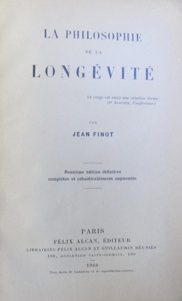 LA PHILOSOPHIE DE LA LONGEVITE de JEAN FINOT, 1908