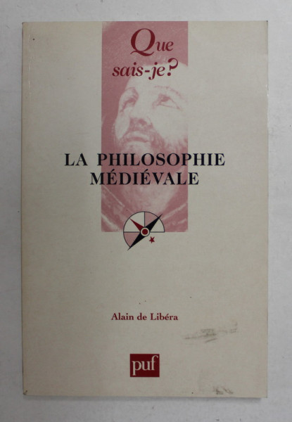 LA PHILOSOPHIE MEDIEVALE par ALAIN DE LIBERA , 1989