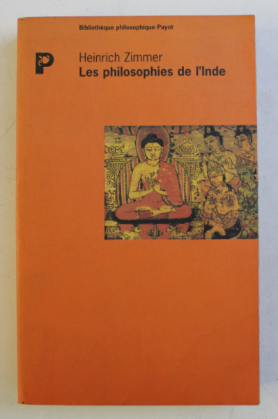 LA PHILOSOPHIES DE L ' INDE par HEINRICH ZIMMER , 1997