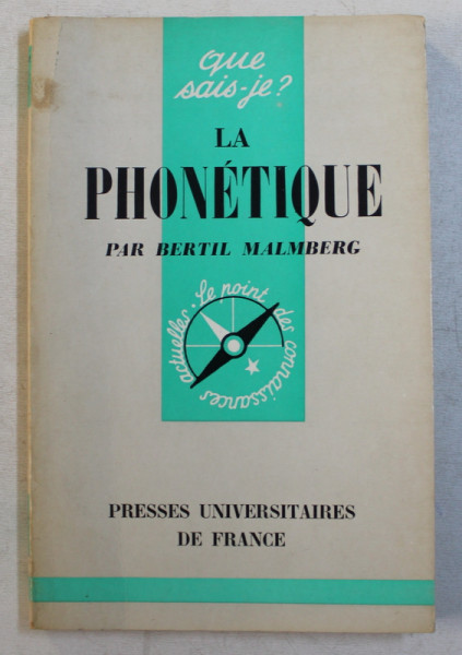 LA PHONETIQUE par BERTIL MALMBERG , 1962