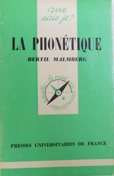 LA PHONETIQUE par BERTIL MALMBERG , 1975