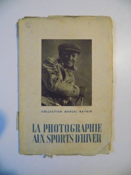 LA PHOTOGRAPHIE AUX SPORTS D'HIVER  1936