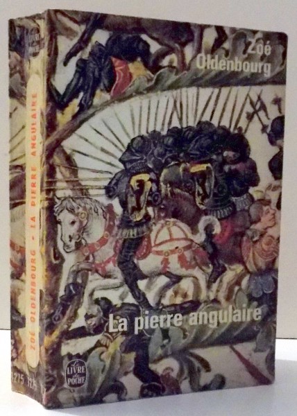 LA PIERRE ANGULAIRE par ZOE OLDENBOURG , 1953