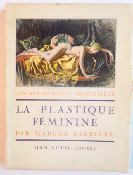 LA PLASTIQUE FEMININE par MARCEL BARRIERE , 1929