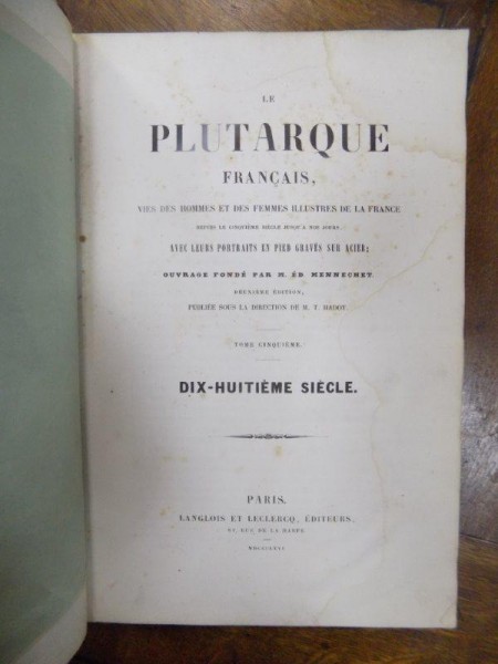 La Plutarque Francais, Vietile oamenilor ilustrii, Tom V, Paris 1866
