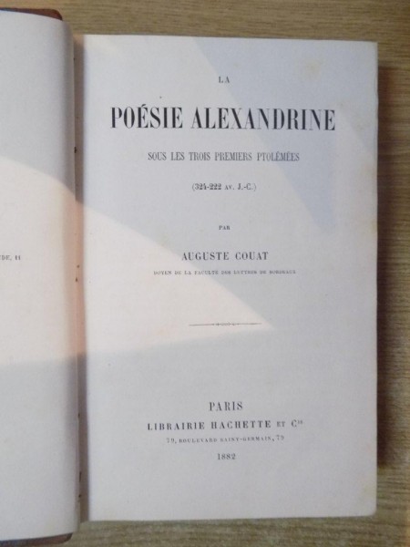 LA POESIE ALEXANDRINE SOUS LES TROIS PREMIERS PTOLEMEES par AUGUSTE COUAT , Paris 1882