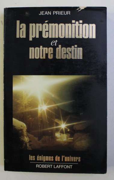 LA PREMONITION ET NOTRE DESTIN par JEAN PRIEUR , 1989