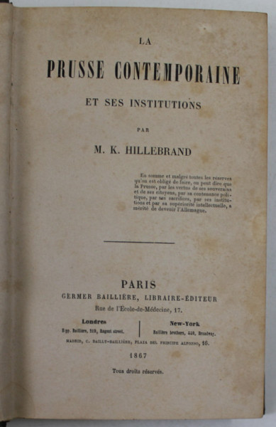 LA PRUSSE COMTEMPORAINE ET SES INSTITUTIONS par M.K. HILLEBRAND , 1867