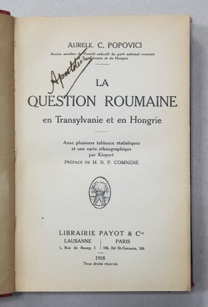LA QUESTION ROUMANIE EN TRANSYLVANIE ET EN HONGRIE par AUREL C. POPOVICI , 1918