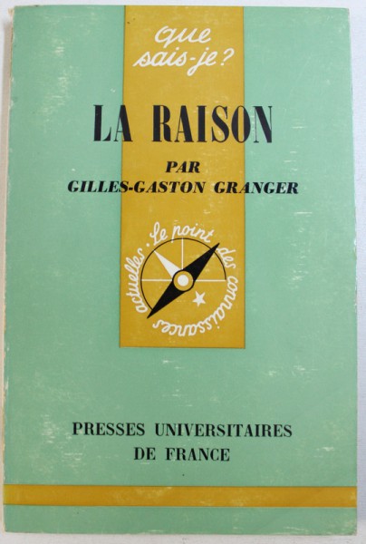 LA RAISON par GILLES - GASTON GRANGER , 1967