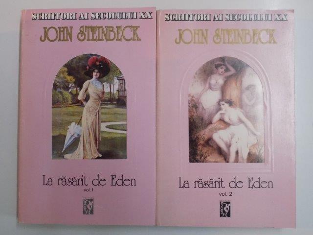 LA RASARIT DE EDEN , VOL 1 - II de JOHN STEINBECK , 1995