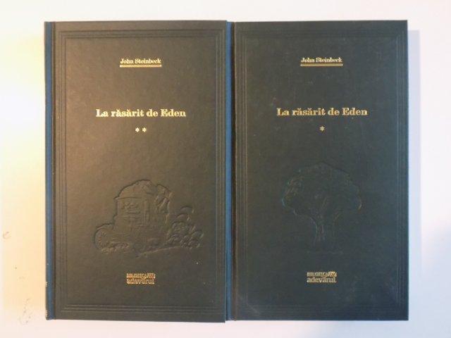 LA RASARIT DE EDEN , VOL I - II de JOHN STEINBECK , 2010