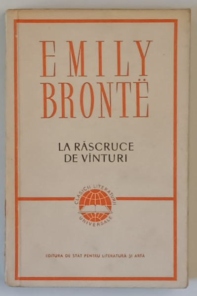 LA RASCRUCE DE VANTURI de EMILY BRONTE , 1959 *EDITIE BROSATA
