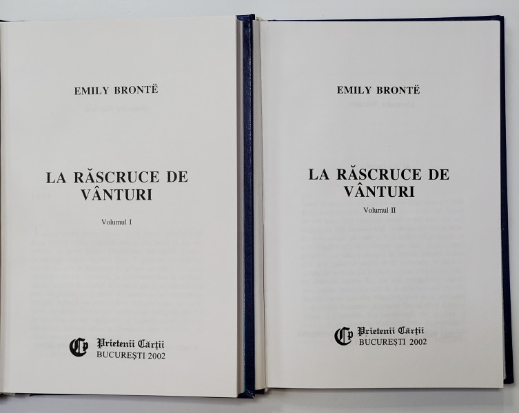 LA RASCRUCE DE VANTURI de EMILY BRONTE , 2 VOLUME , 2002