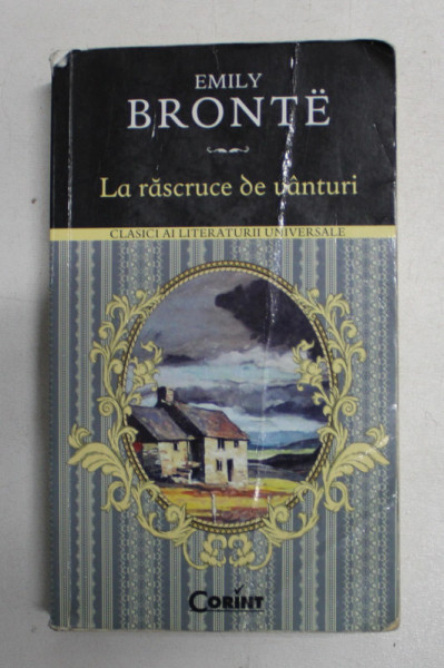 LA RASCRUCE DE VANTURI de EMILY BRONTE , 2014 , PREZINTA URME DE UZURA *