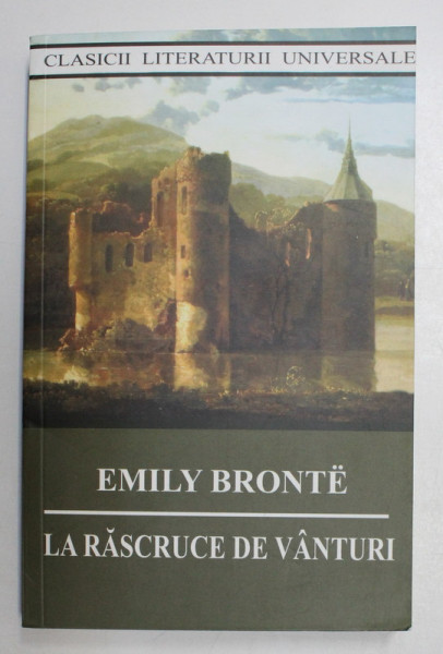 LA RASCRUCE DE VANTURI de EMILY BRONTE , 2018