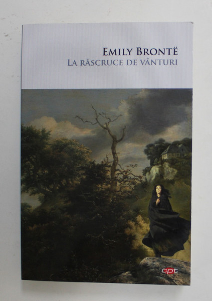 LA RASCRUCE DE VANTURI de EMILY BRONTE , 2019