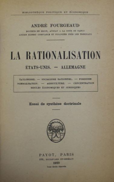 LA RATIONALISATION - ETATS - UNIS - ALLEMAGNE par ANDRE FOURGEAUD , 1929