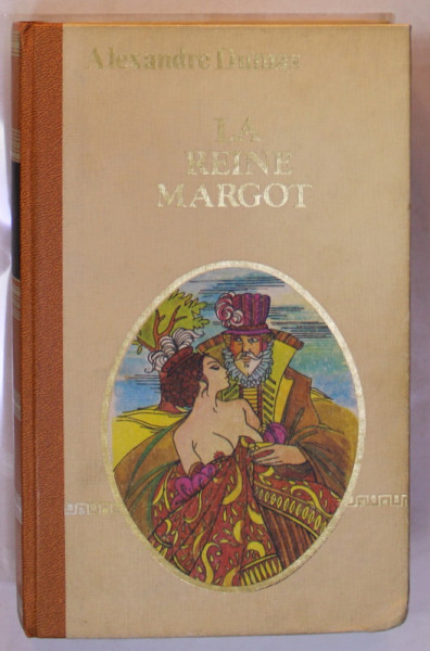 LA REINE MARGOT par ALEXANDRE DUMAS , 1979