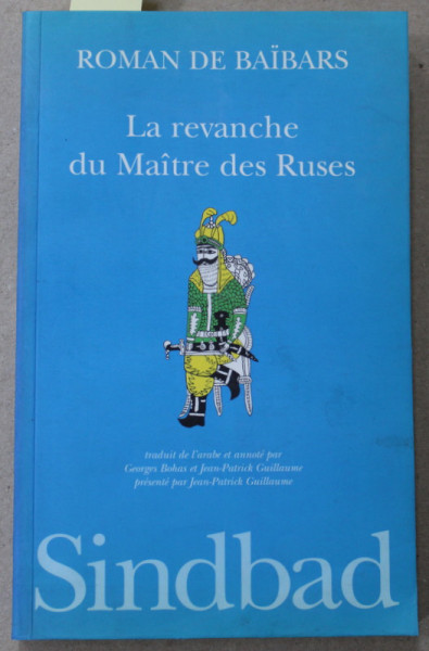 LA  REVANCHE DU MAITRE DES RUSES par ROMAN DE BAIBARS , 1996 , CONTINE DEDICATIE *