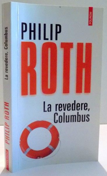 LA REVEDERE , COLUMBUS de PHILIP ROTH , 2012