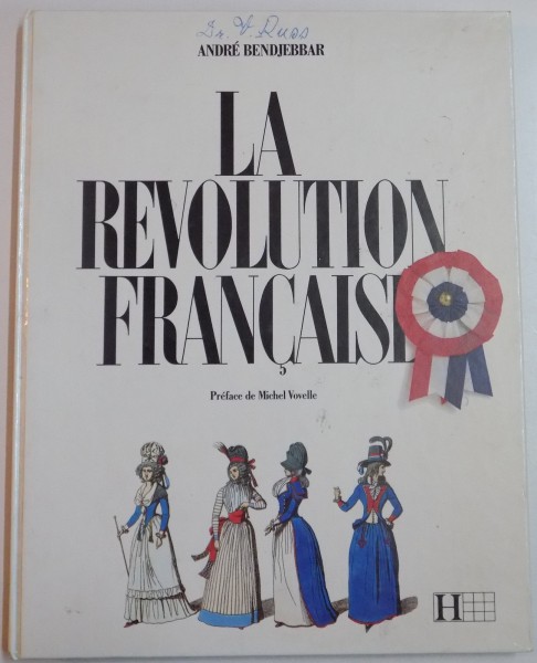 LA REVOLUTION FRANCAISE par ANDRE BENDJEBBAR , 1988