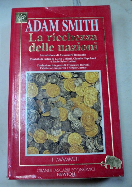 LA RICCHEZZA DELLE NAZIONI-ADAM SMITH