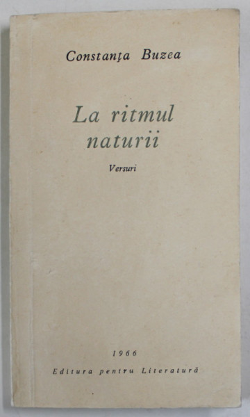LA RITMUL NATURII , versuri de CONSTANTA BUZEA , 1966