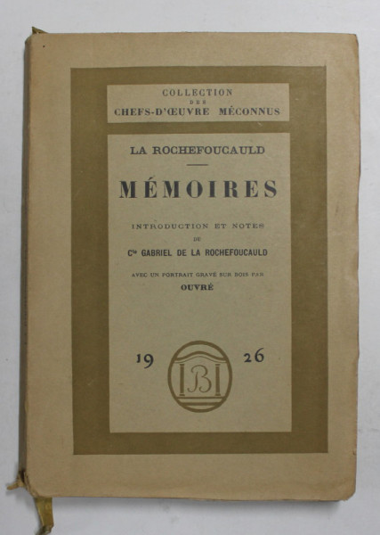 LA ROCHEFOUCAULD - MEMOIRES , 1926 , EXEMPLAR NR. 984 DIN 2500 *