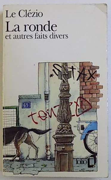 LA RONDE ET AUTRES FAITS DIVERS par LE CLEZIO , 1991