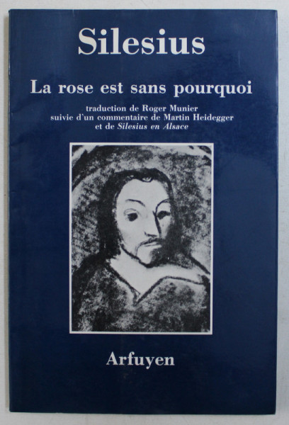LA ROSE EST SANS POURQUOI par SILESIUS , 1988 *CONTINE HALOURI DE APA