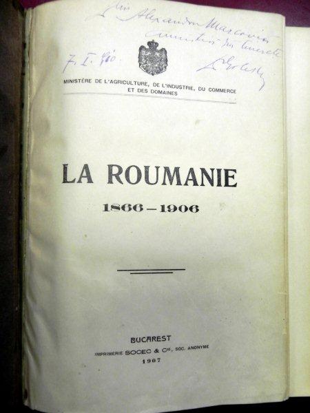 LA ROUMANIE 1866-1906,BUCURESTI 1907